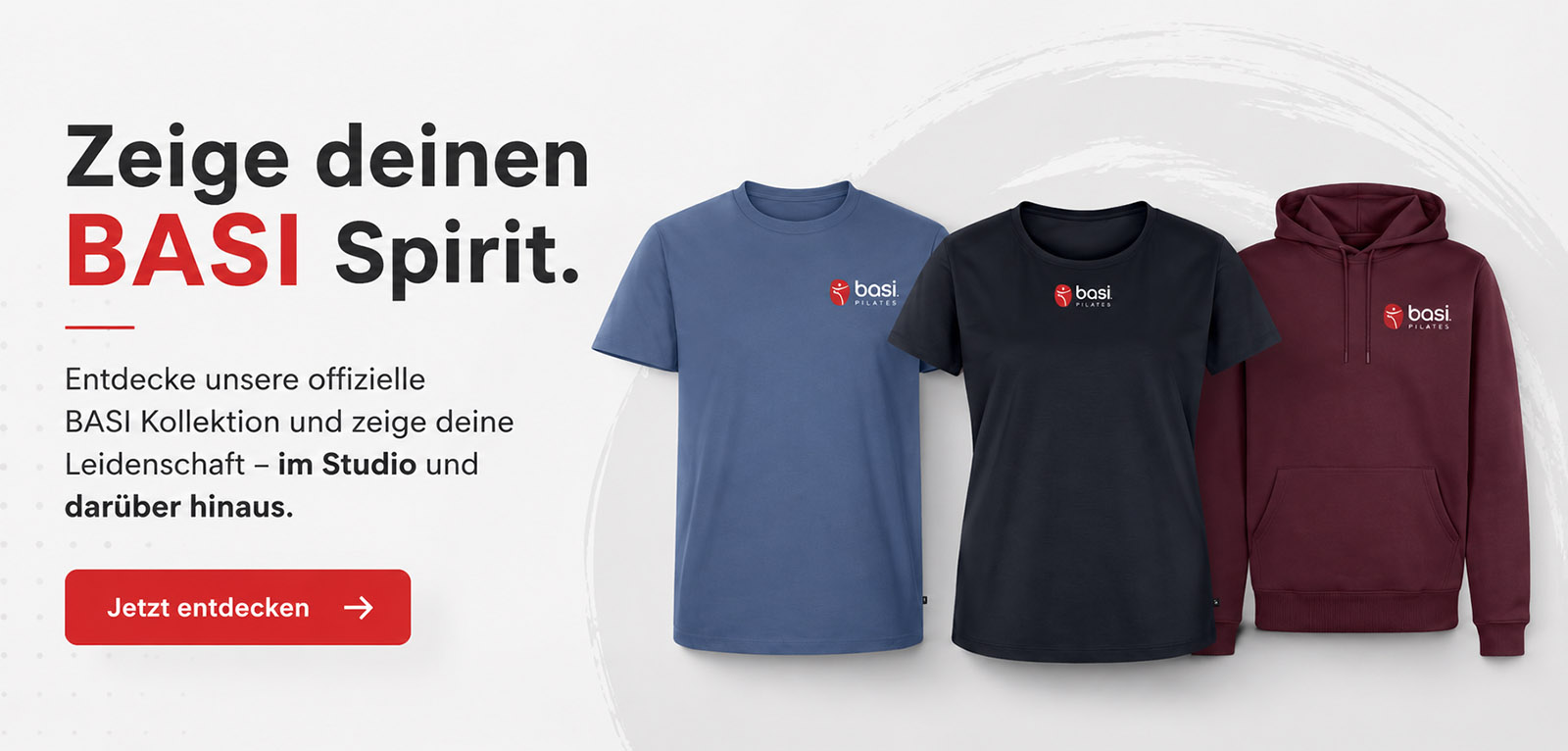Entdecke unsere offizielle BASI Kollektion und zeige deine Leidenschaft – im Studio und darüber hinaus.